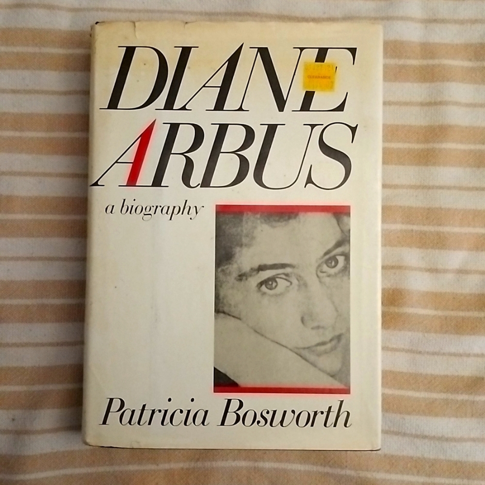 A biography book of DIANE ARBUS by Patricia Bosworth